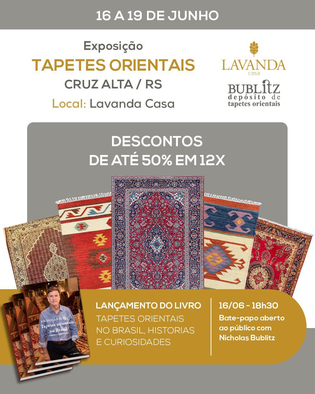EXPOSIÇÃO TAPETES ORIENTAIS EM CRUZ ALTA
