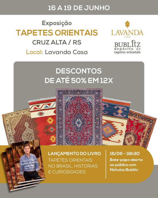 EXPOSIÇÃO TAPETES ORIENTAIS EM CRUZ ALTA